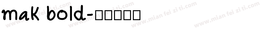 mak bold字体转换